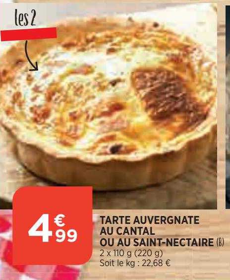 tarte auvergnate au cantal ou au saint-nectaire