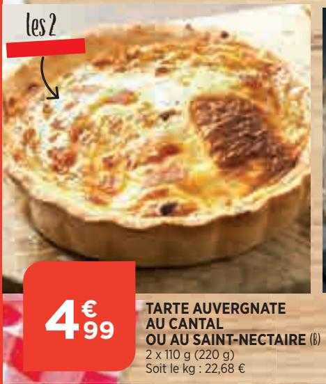 tarte auvergnate au cantal ou au saint-nectaire