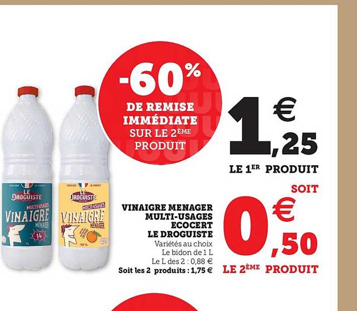 vinaigre ménager multi-usages ecocert le droguiste -60% de remise immédiate sur le 2ème produit