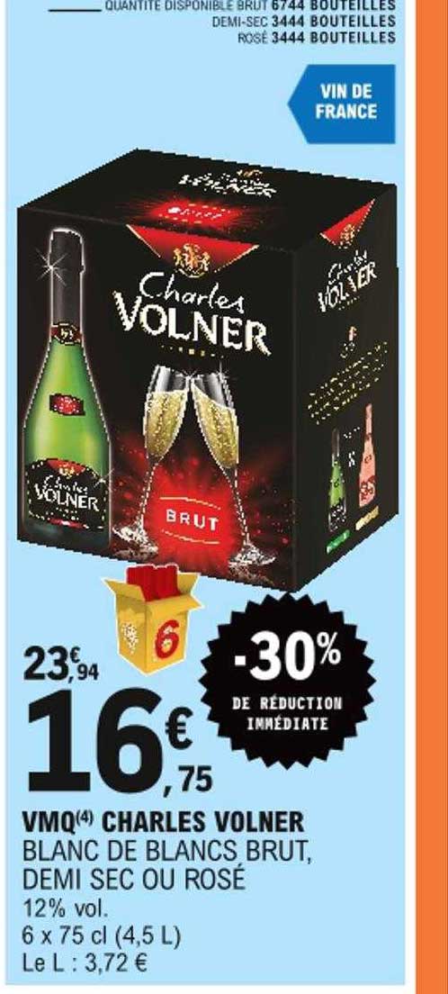 vmq charles volner -30% de réduction immédiate