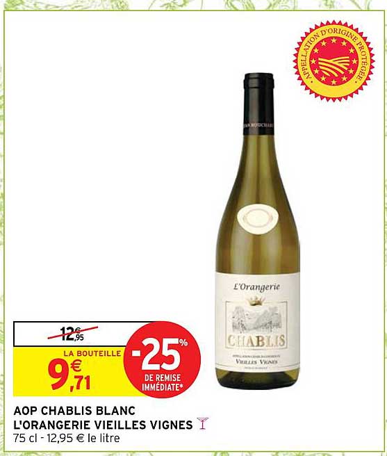 aop chablis blanc l'orangerie vieilles vignes