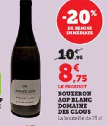 bouzeron aop blanc domaine des clous