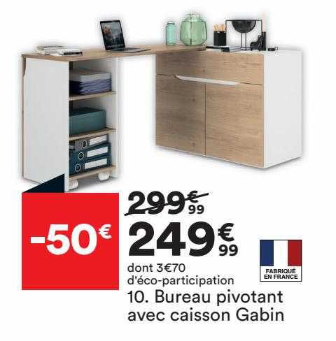 bureau pivotant avec caisson gabin