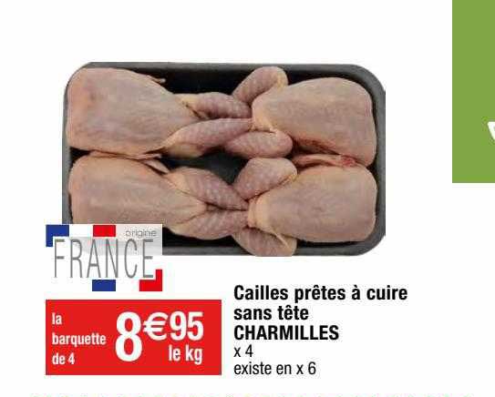 cailles prêtes à cuire sans tête charmilles