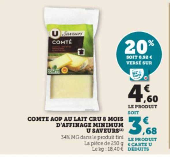 compte aop au lait cru 8 mois d'affinage minimum u saveurs