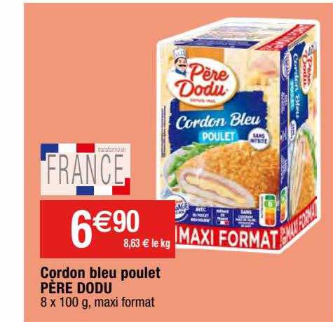 Cordon Bleu Poulet Père Dodu
