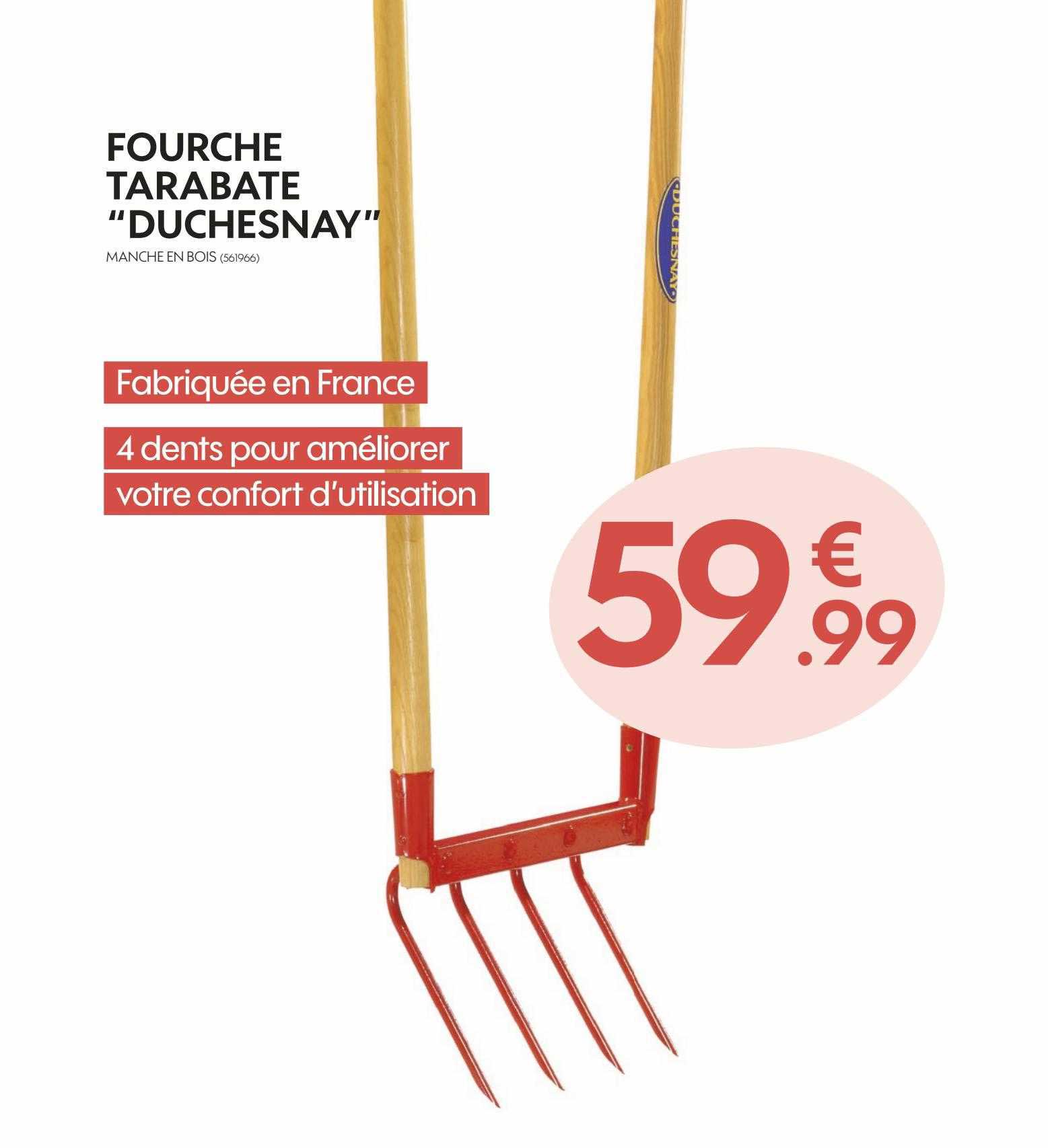 fourche tarabate "duchesnay"