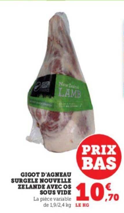 gigot d'agneau surgelé nouvelle zélande avec os sous vide