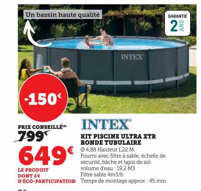 intex kit piscine ultra xtr ronde tubulaire