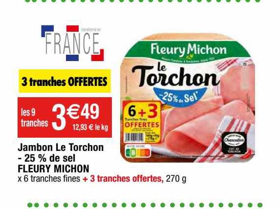 jambon le torchon - 25% de sel fleury michon