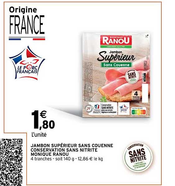 jambon supérieur sans couenne conservation sans nitrite monique ranou