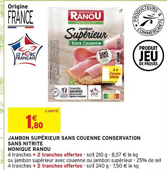 jambon supérieur sans couenne conservation sans nitrite monique ranou