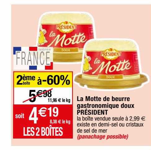 la motte de beurre gastronomique doux président