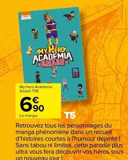 le manga my hero academia smash t05
