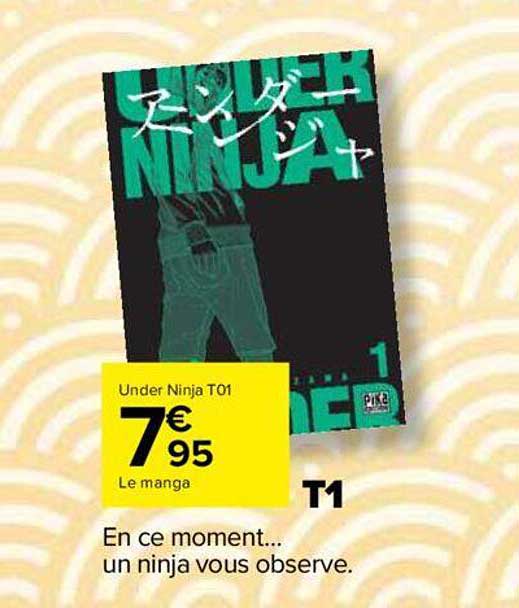 le manga under ninja t01