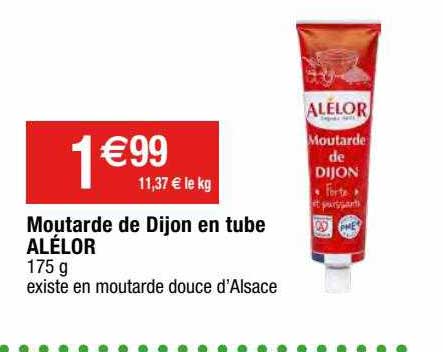 Moutarde De Dijon En Tube Alélor