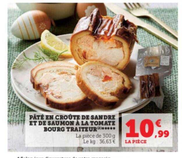 pâté en croûte de sandre et de saumon à la tomate bourg traiteur