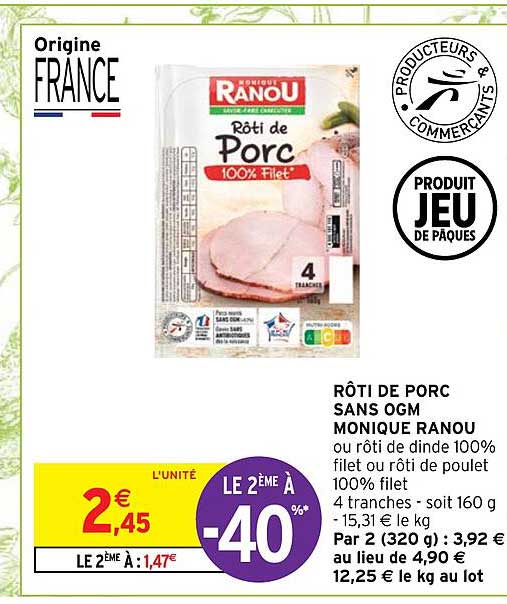 rôti de porc sans ogm monique ranou
