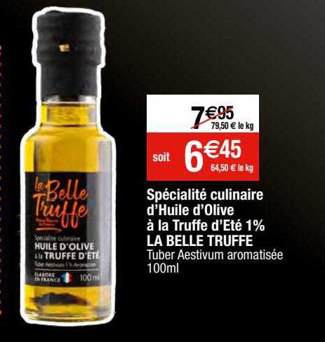 spécialité culinaire d'huile d'olive à la truffe d'été 1% la belle truffe