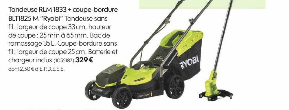 tondeuse rlm 1833 + coupe-bordure blt1825 m "ryobi"