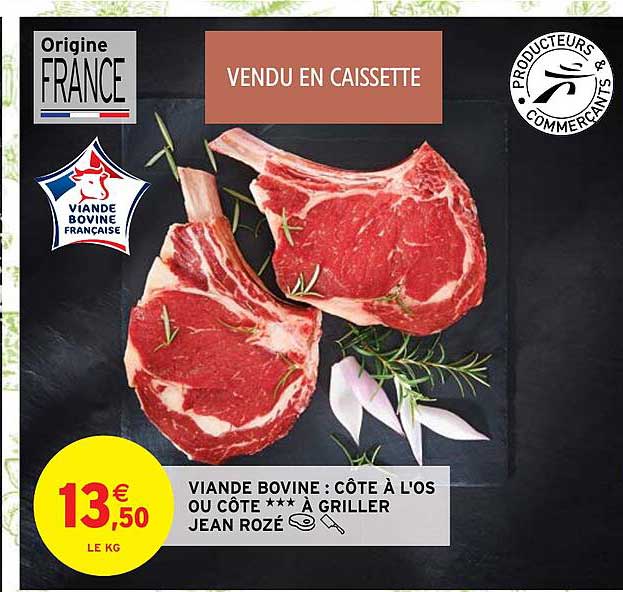 viande bovine : côte à l'os ou côte à griller jean rozé