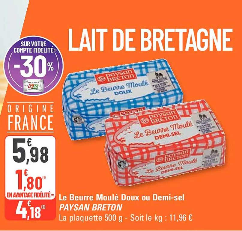 le beurre moulé doux ou demi-sel paysan breton