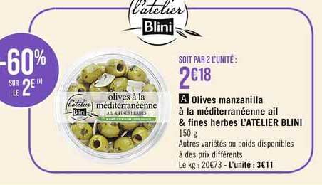 olives manzanilla à la méditerranéenne ail & fines herbes l'atelier blini