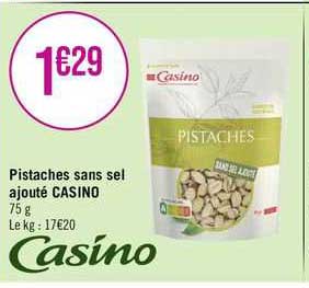 pistaches sans sel ajouté casino