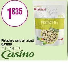 pistaches sans sel ajouté casino