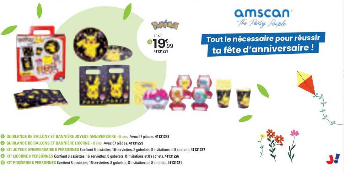 pokémon 41131231, guirlande de ballons et bannière joyeux anniversaire 41131228, guirlande de ballons et bannière licorne  41131229, kit joyeux anniversaire 8 personnes 41131227, kit licorne