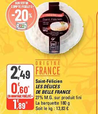 saint-félicien les délices de belle france