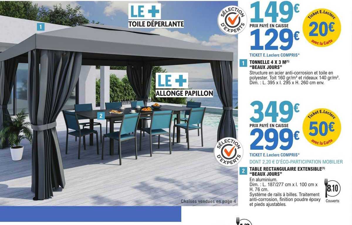 tonnelle 4 x 3 m "beaux jours"table rectangulaire extensible "beaux jours"