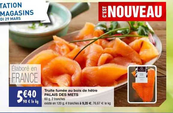 truite fumée au bois de hêtre palais des mets