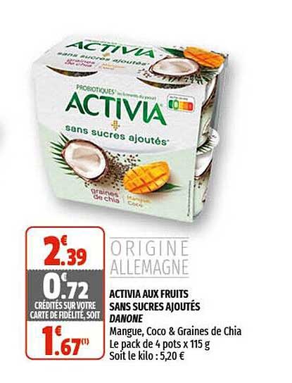 Activia Aux Fruits Sans Sucres Ajoutés Danone