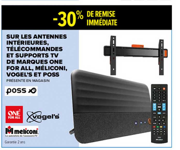 antennes intérieurs, télécommandes et supports tv de marques one for all, méliconi, vogel's et poss