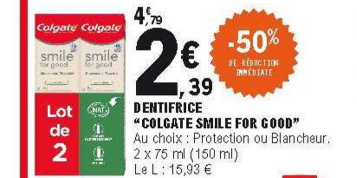 dentifrice "colgate smile for good"
