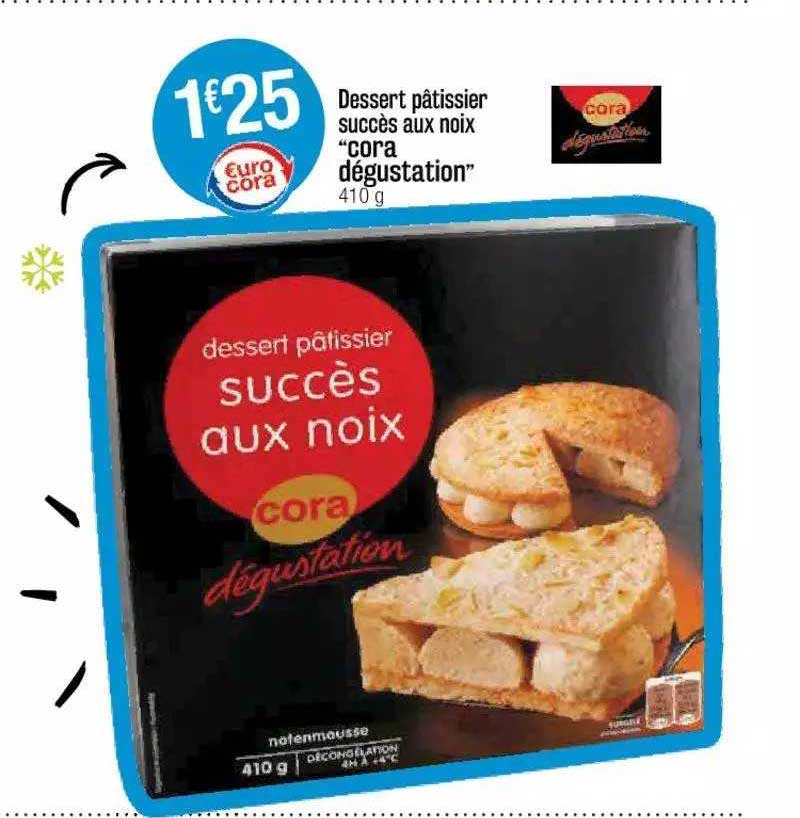 dessert pâtissier succès aux noix "cora dégustation"