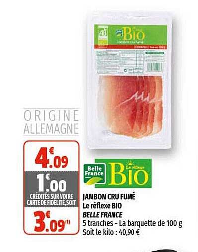 jambon cru fumé le réflexe bio belle france