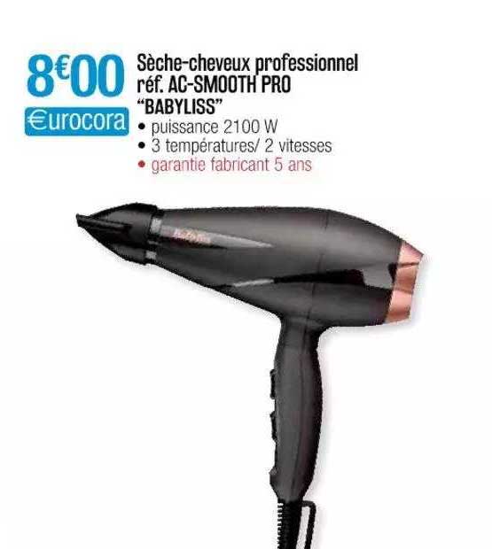 sèche-cheveux professionnel ac-smooth pro "babyliss"
