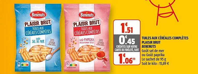 tuiles aux céréales complètes plaisir brut bénénuts