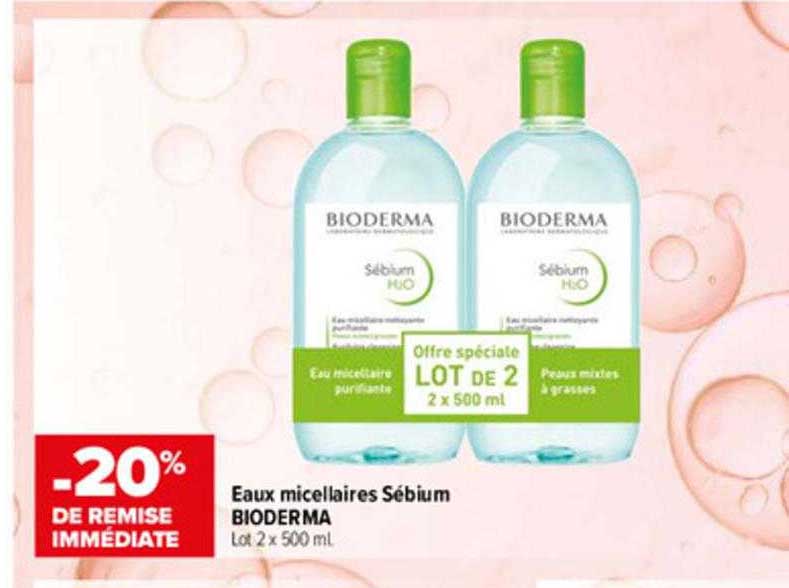 eaux micellaires sébium bioderma -20% de remise immédiate