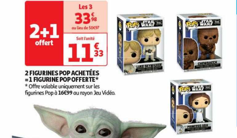 2 figurines pop achetées = 1 figurine pop offerte