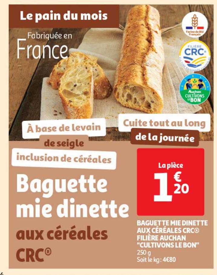 baguette mie dinette aux céréales crc filière auchan "cultivons le bon"