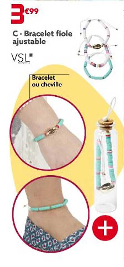bracelet fiole ajustable vsl, bracelet ou cheville