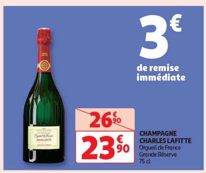 champagne charles lafitte orgueil de france grand réserve