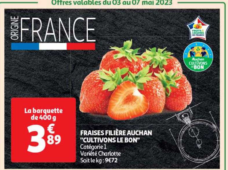 fraises filière auchan "cultivons le bon"