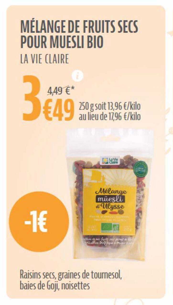 Mélange De Fruits Secs Pour Muesli Bio La Vie Claire