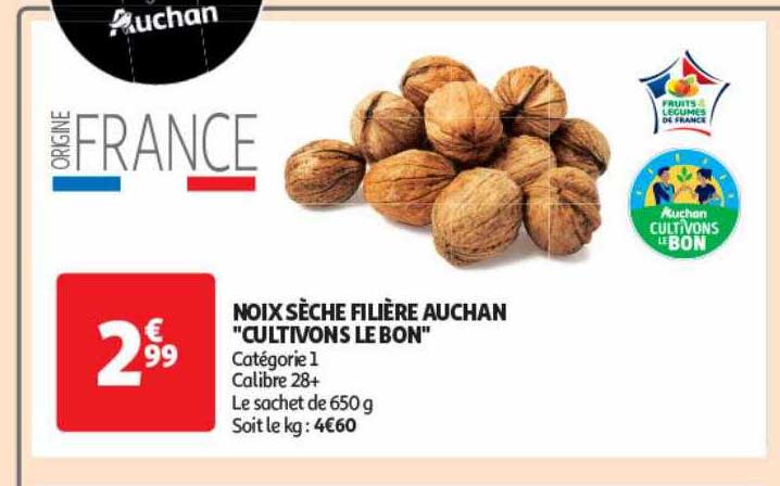 noix sèche filière auchan "cultivons le bon"
