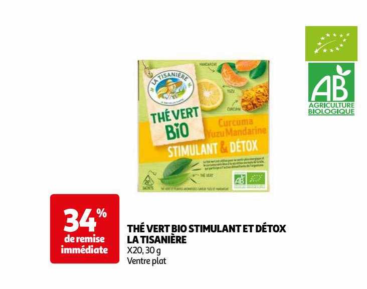 thé vert bio stimulant et détox la tisanière