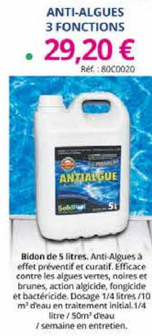 anti-algues 3 fonctions